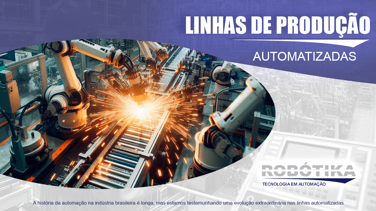 Linhas De Produção Automatizadas Revolucionando A Produção Industrial